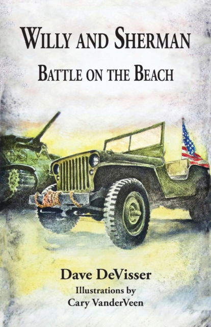 Cover for Dave DeVisser · Willy and Sherman : Battle on the Beach (Paperback Book) (2018)