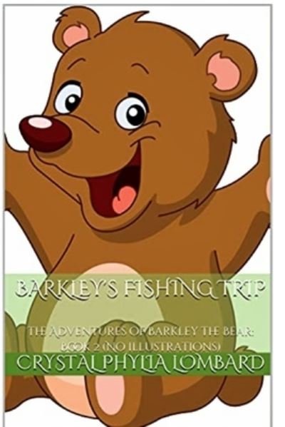 Cover for Crystal Phylia Lombard · Barkley's Fishing Trip (Paperback Book) (2021)