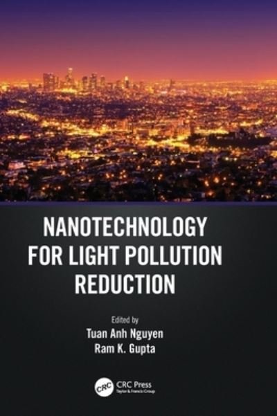 Cover for Tuan Anh Nguyen · Nanotechnology for Light Pollution Reduction (Inbunden Bok) (2022)