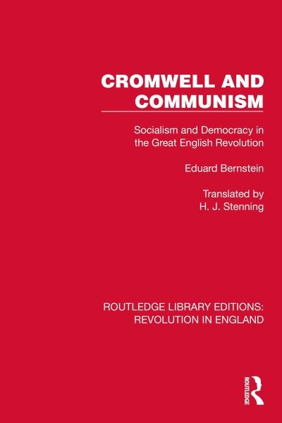 Cover for Eduard Bernstein · Cromwell and Communism : Socialism and Democracy in the Great English Revolution (Hardcover Book) (2023)