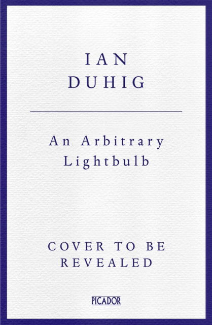 Cover for Ian Duhig · An Arbitrary Light Bulb (Paperback Book) (2024)