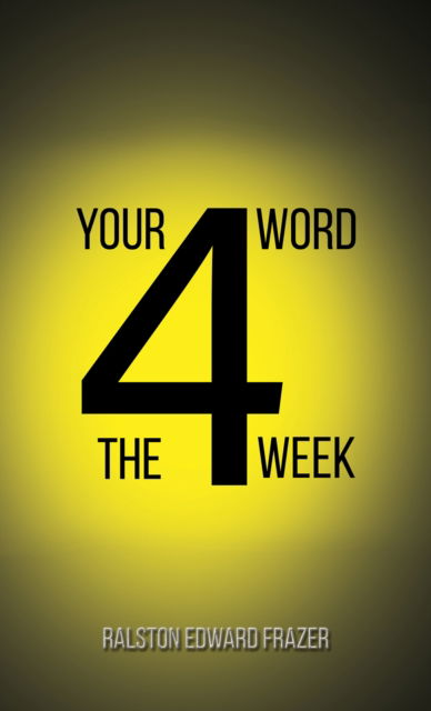 Cover for Ralston Edward Frazer · Your Word for the Week (Paperback Book) (2025)