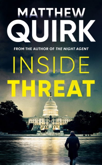 Cover for Matthew Quirk · Inside Threat (Paperback Book) (2024)