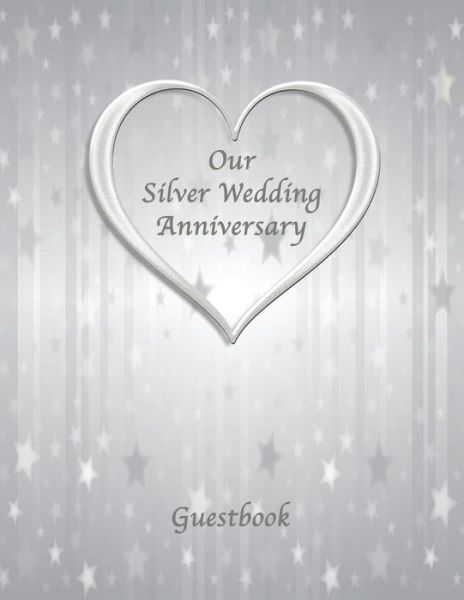 Cover for Suzanne's Dezigns · Our Silver Wedding Guestbook (Paperback Book) (2019)