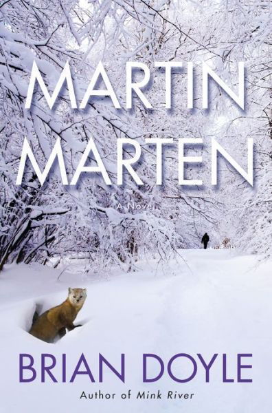 Cover for Brian Doyle · Martin Marten (Hardcover Book) (2015)