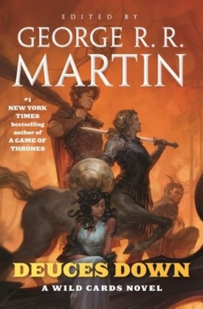 Cover for George R.R. Martin · Deuces Down : a Wild Cards novel (Innbunden bok) (2021)