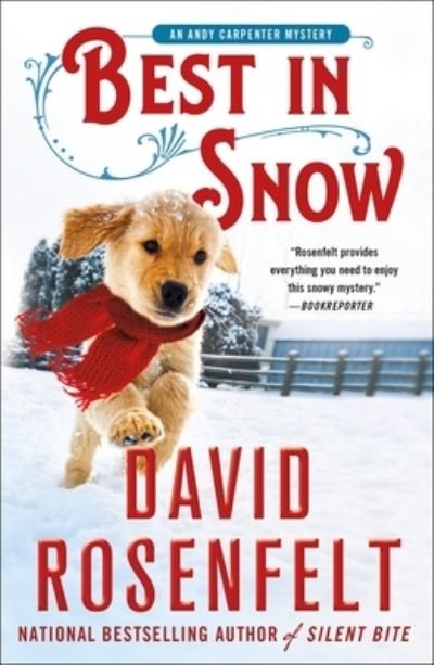 Cover for David Rosenfelt · Best in Snow: An Andy Carpenter Mystery - An Andy Carpenter Novel (Paperback Book) (2022)
