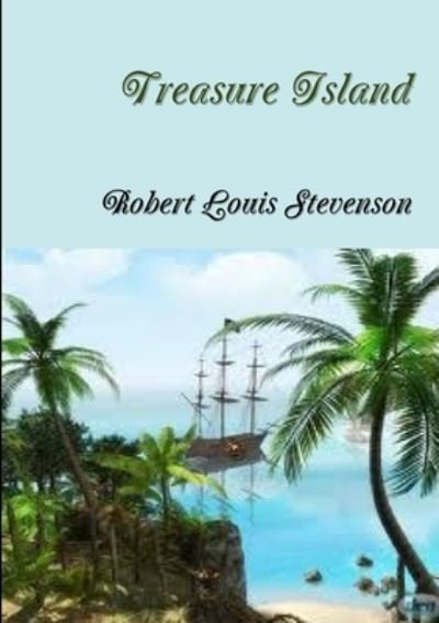 Cover for Robert Louis Stevenson · Treasure Island (Bok) (2013)