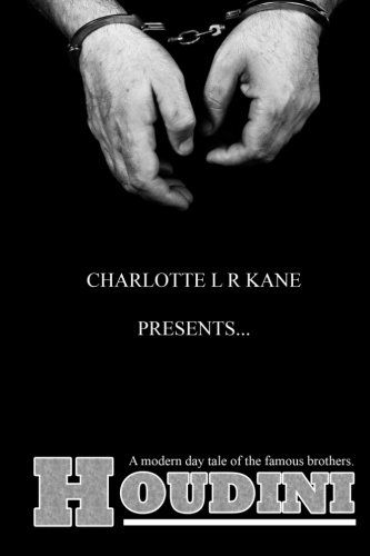 Cover for Charlotte L R Kane · Houdini (Paperback Book) (2013)