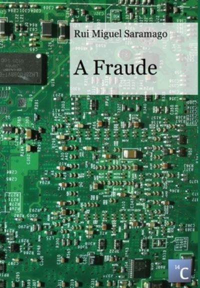 Cover for Rui Miguel Saramago · Fraude (Book) (2013)