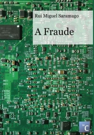 Cover for Rui Miguel Saramago · Fraude (Book) (2013)