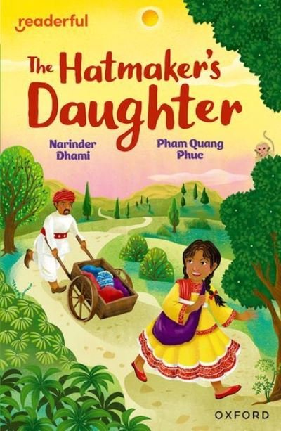 Cover for Narinder Dhami · Readerful Independent Library: Oxford Reading Level 9: The Hatmaker's Daughter - Readerful Independent Library (Paperback Book) (2024)