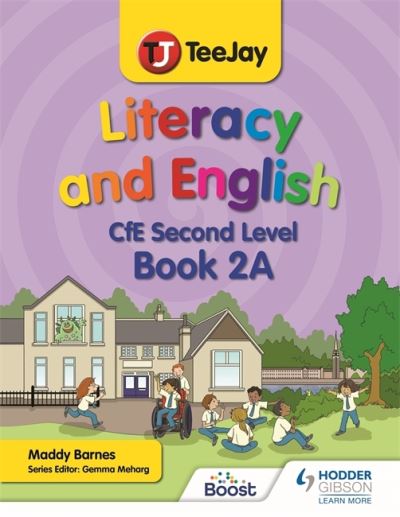 Cover for Madeleine Barnes · TeeJay Literacy and English CfE Second Level Book 2A (Paperback Book) (2022)