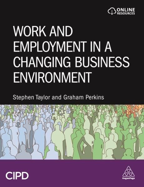 Cover for Stephen Taylor · Work and Employment in a Changing Business Environment (Paperback Book) (2021)