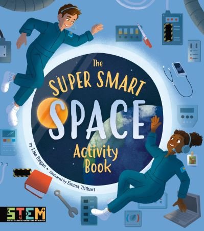 Cover for Lisa Regan · The Super Smart Space Activity Book - Super Smart Activity Books (Taschenbuch) (2022)