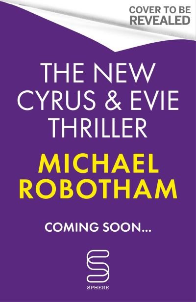 Cover for Michael Robotham · Storm Child: The new Cyrus and Evie thriller from the No.1 bestseller - Cyrus Haven (Gebundenes Buch) (2024)