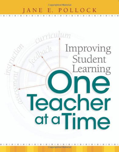 Cover for Jane E. Pollock · Improving Student Learning One Teacher at a Time (Paperback Book) (2007)
