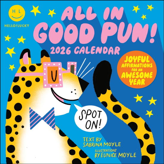 Cover for Hello!Lucky · Hello!Lucky All in Good Pun 2026 Wall Calendar (Calendar) (2025)