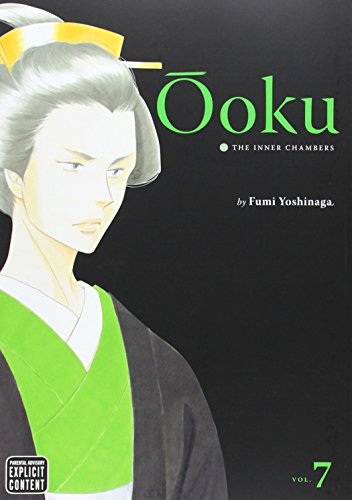 Cover for Fumi Yoshinaga · Ooku: The Inner Chambers, Vol. 7 - Ooku: The Inner Chambers (Paperback Book) (2012)