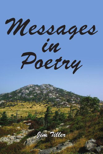 Jim Tiller · Messages in Poetry (Taschenbuch) (2006)