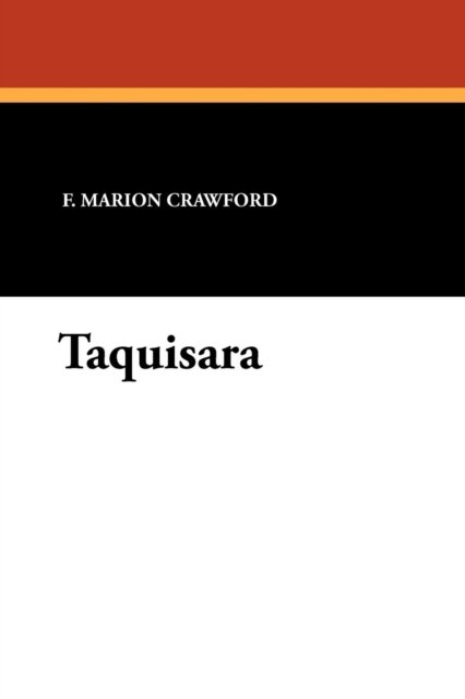 Cover for F. Marion Crawford · Taquisara (Paperback Book) (2010)
