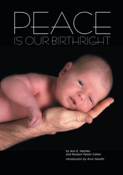 Cover for Rosalyn Falcon Collier · Peace Is Our Birthright (Pocketbok) (2007)