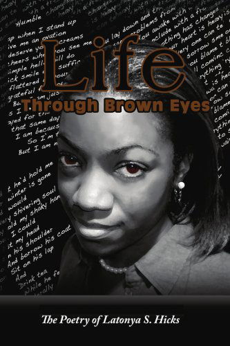 S. Hicks S. · Life Through Brown Eyes (Paperback Book) (2008)