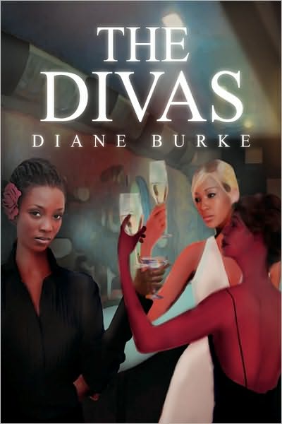 Cover for Diane Burke · The Divas (Hardcover Book) (2009)