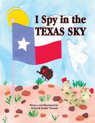 Cover for Deborah Thomas · I Spy in the Texas Sky (Pocketbok) (2018)