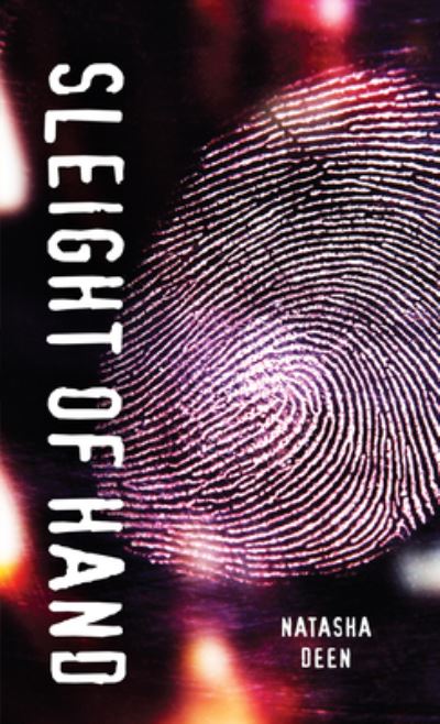 Cover for Natasha Deen · Sleight of hand (Book) (2015)