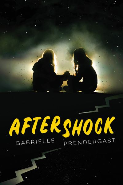 Aftershock - Gabrielle Prendergast - Książki - Orca Book Publishers USA - 9781459837201 - 15 sierpnia 2023