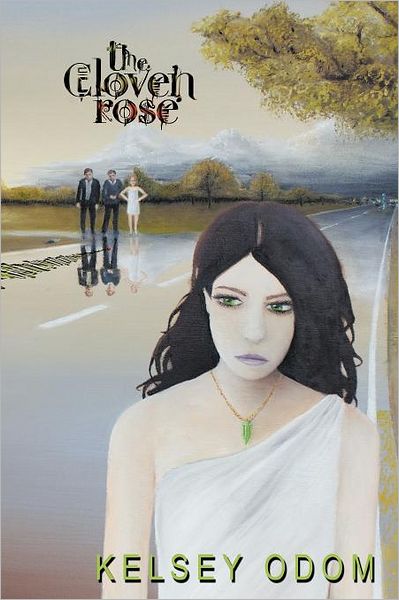 Cover for Kelsey Odom · The Cloven Rose (Paperback Book) (2011)