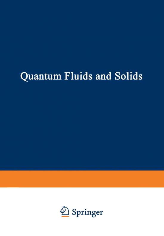 Cover for S Trickey · Quantum Fluids and Solids (Paperback Book) [Softcover reprint of the original 1st ed. 1977 edition] (2012)