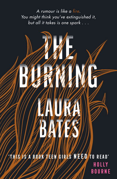 Cover for Laura Bates · The Burning (Paperback Bog) (2019)