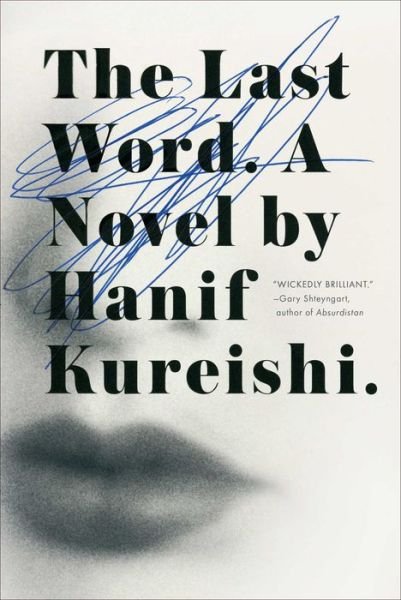 Cover for Hanif Kureishi · The Last Word (Hardcover Book) (2015)