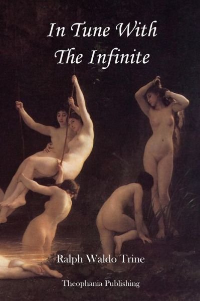 Cover for Ralph Waldo Trine · In Tune with the Infinite (Paperback Book) (2012)