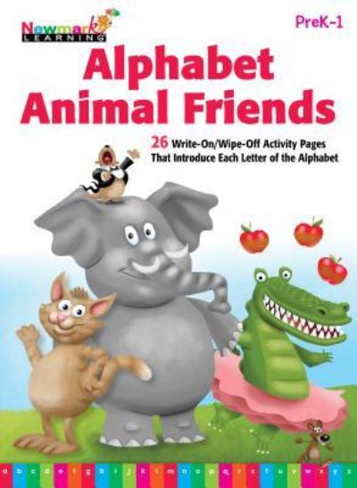 Cover for Newmark Learning · Alphabet Animal Friends Flip Chart (Spiral Book) (2019)