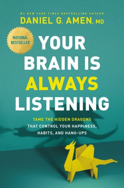 Cover for Daniel G. Amen · Your Brain Is Always Listening (Book) (2021)