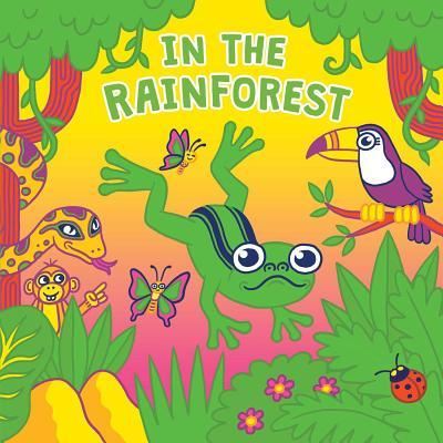 Cover for Hunter Reid · In the Rainforest (Board book) (2017)