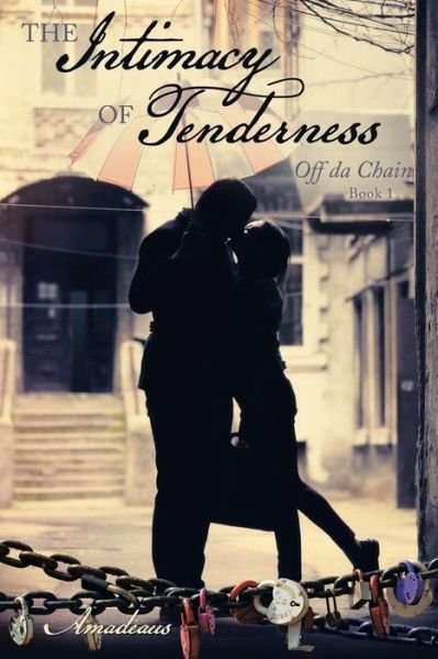 Cover for Amadeus · The Intimacy of Tenderness (Paperback Book) (2016)