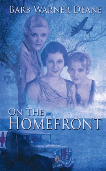 Cover for Barb Warner Deane · On the Homefront (Paperback Book) (2018)