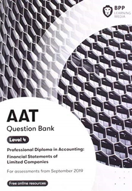 AAT Financial Statements of Limited Companies: Question Bank - BPP Learning Media - Books - BPP Learning Media - 9781509781201 - July 9, 2019