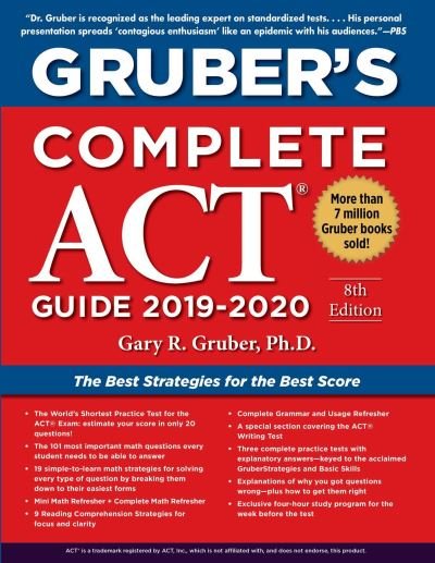 Cover for Gary Gruber PhD · Gruber's Complete ACT Guide 2019-2020 (Paperback Book) (2019)