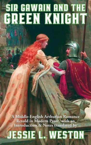 Cover for Jessie L Weston · Sir Gawain and the Green Knight (Hardcover Book) (2021)