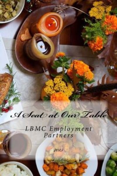 Cover for Lbmc Employment Partners · A Seat at Our Table (Paperback Bog) (2015)