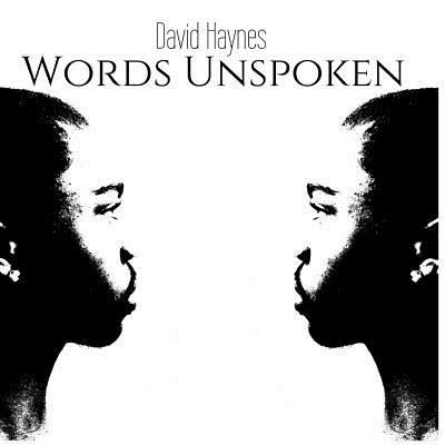 Cover for David Haynes · Words Unspoken (Paperback Book) (2016)