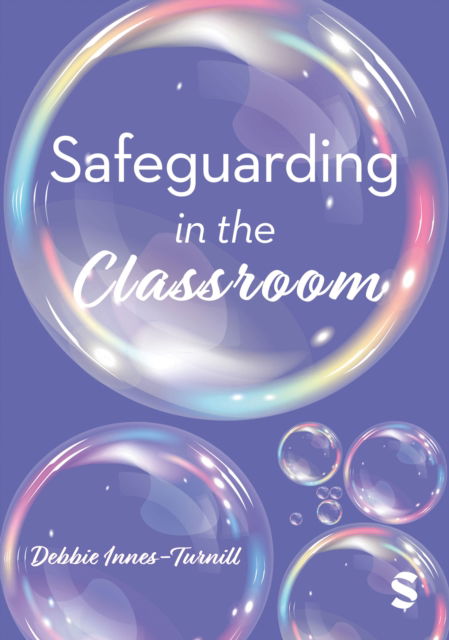 Cover for Debbie Innes-Turnill · Safeguarding in the Classroom (Hardcover Book) (2024)