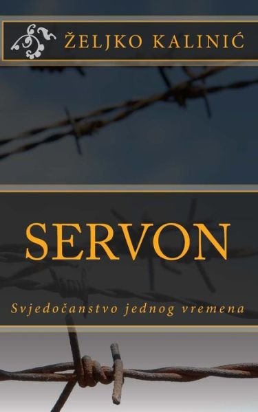 Cover for Zeljko Kalinic · Servon II (Paperback Book) (2016)