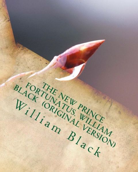 Cover for William Black · The new Prince Fortunatus. William Black (Paperback Book) [Original edition] (2016)