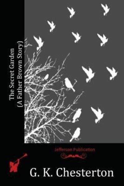 Cover for G. K. Chesterton · The Secret Garden (Paperback Bog) (2016)